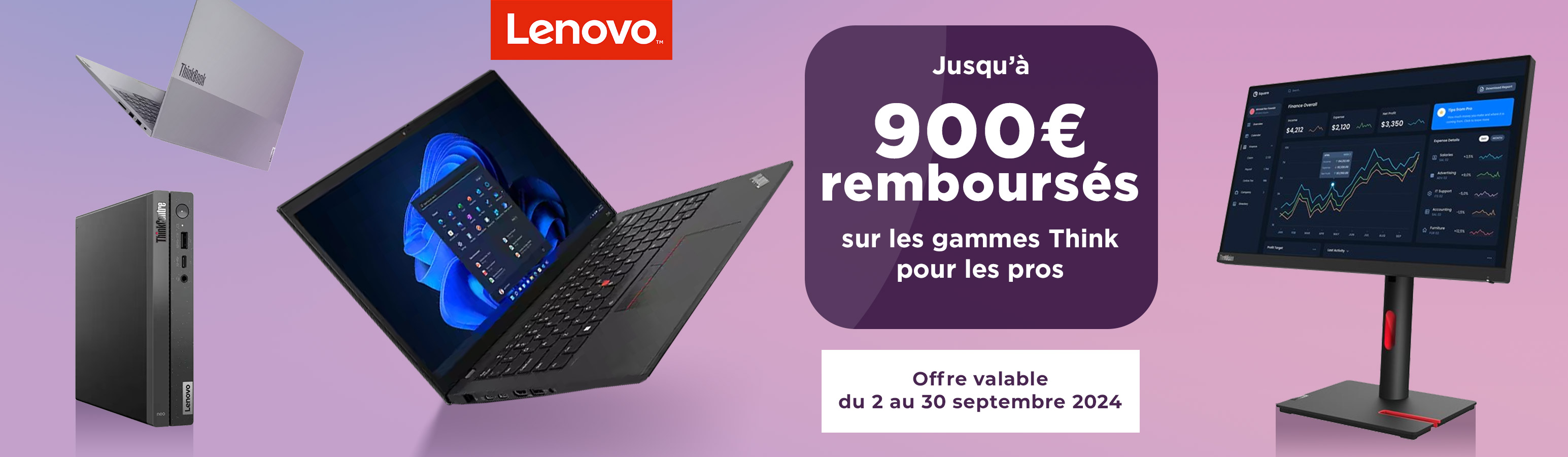 Jusqu'à 900€ de remboursés pour un produit Lenovo Think